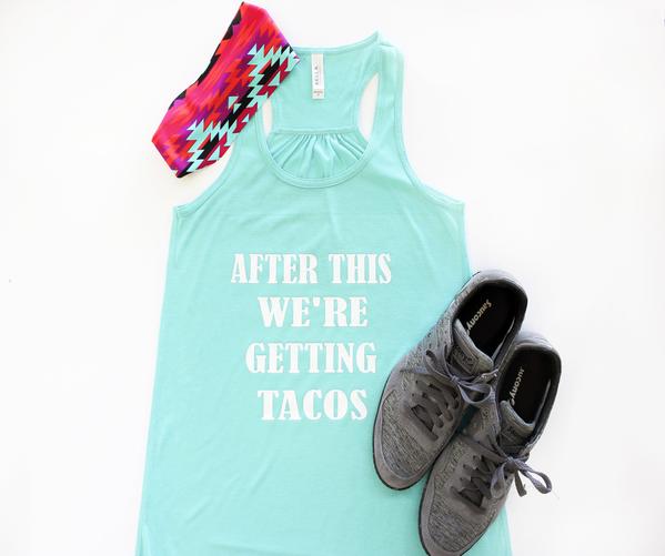Tank Top - After This...Tacos