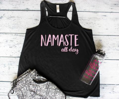 Tank Top - Namaste all day