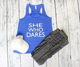 Tank Top - She Who Dares