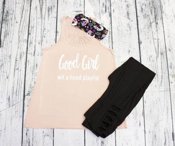 Tank Top - Good Girl Wit A Hood Playlist