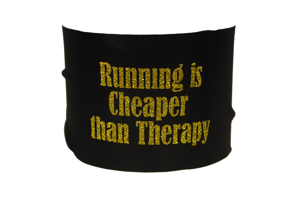 Sayings - Running is Cheaper than Therapy